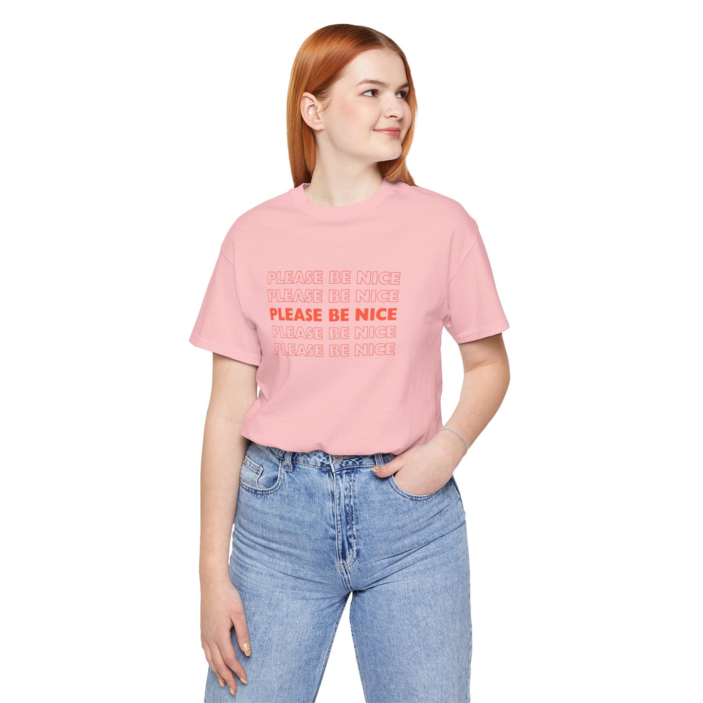 Please Be Nice - Unisex Jersey Short Sleeve Tee