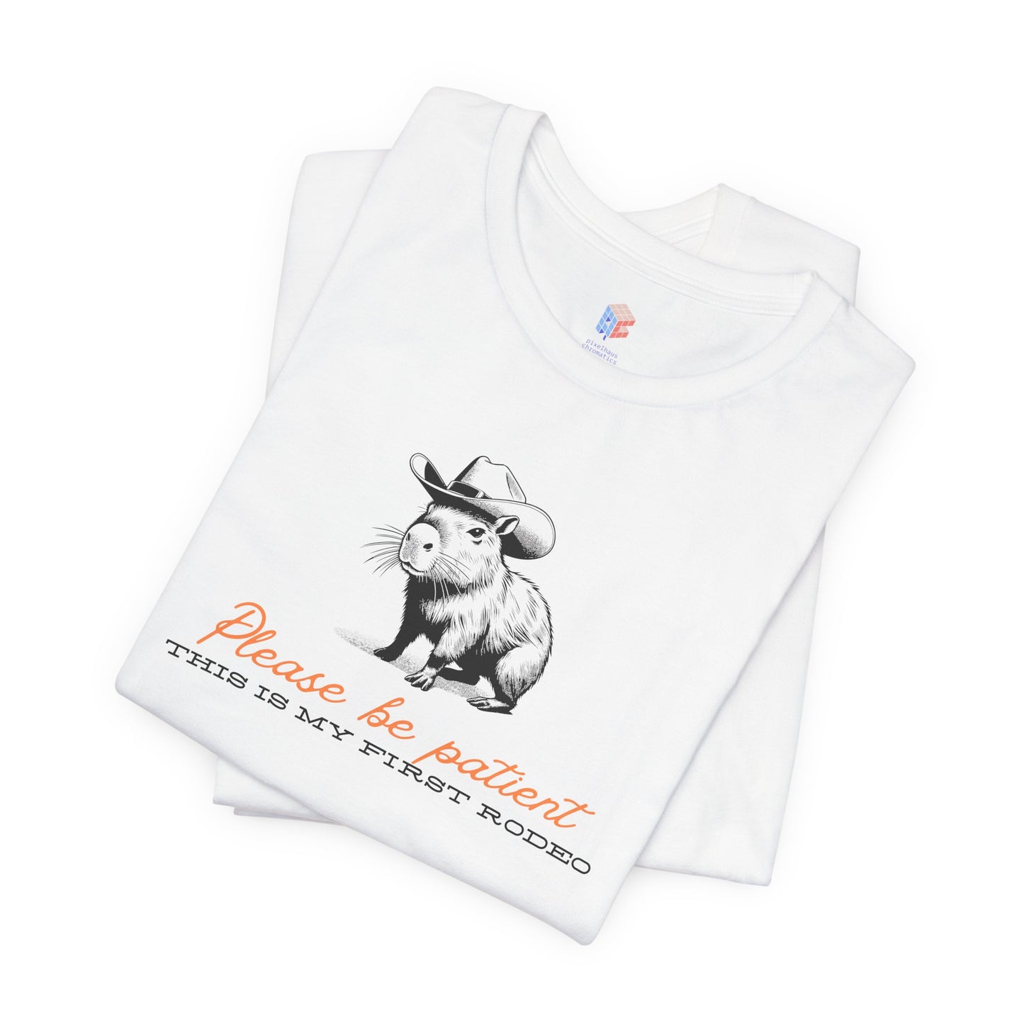 This is my first rodeo - Unisex Jersey Short Sleeve Tee